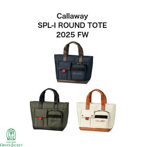 yő|Cg100%obNJÒIzy󒍌zLEFC SPL-I Ehg[gobO FW 25 JM StobO Callaway 2025NH~ round tote SPL-1