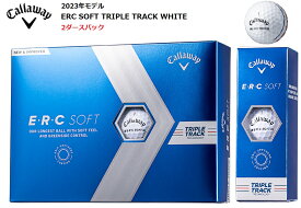 【2ダースパック☆2023年モデル】Callaway ERC SOFT WHITE キャロウェイ ERCソフト TRIPLETRACK ホワイト ボール 2ダースパック 24球 ゴルフ