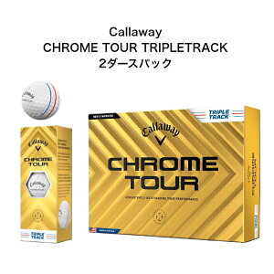 y2_[XpbNzCallaway Chrome Tour TripleTrack 2_[XpbN LEFC N[cA[ gvgbN St{[ NcA[ 2024NŐVf ܂Ƃߔ