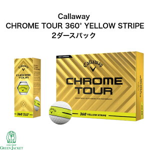 yʌ2_[XpbNzCallaway CHROME TOUR 360° YELLOW STRIPE 2_[XpbN LEFC N[cA[ CG[XgCv St{[ NcA[ 2025NŐVf ܂Ƃߔ
