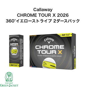 �y2�_�[�X�p�b�N�zCallaway Chrome TourX 360° YELLOW STRIPE 2�_�[�X�p�b�N �L�����E�F�C �N���[���c�A�[ �G�b�N�X 360°�C�G���[�X�g���C�v �S���t�{�[�� �N�����c�A�[X 2026�N�ŐV���f�� �܂Ƃߔ���