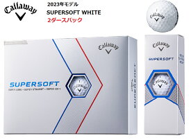 【5月限定エントリーでポイントさらに10倍！】【2ダースパック☆2023年モデル】Callaway SUPERSOFT WHITE キャロウェイ スーパーソフト ホワイト ボール 2ダースパック 24球 ゴルフ