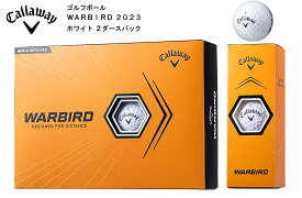 Callaway ゴルフボール WARBIRD WHITE 2ダースパック キャロウェイ ウォーバード ホワイト 2023年モデル