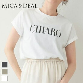 MICA&DEAL マイカ＆ディール ロゴプリントヘムラウンドT-シャツ 0124109004 ホワイト チャコール グレー 大人かわいい カジュアル こなれ感 ground レビューキャンペーン実施中【2410】