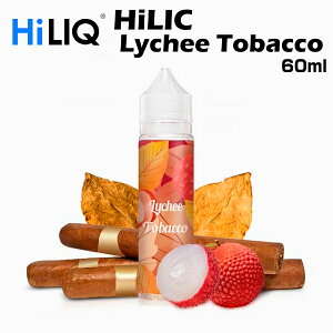 HiLIQ / Lychee Tobacco 60ml C`^oR nCN Lbh dq^oR VAPE xCv {g e jR`0mg jR`[  { ։  C xCv