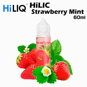 HiLIQ / Strawberry Mint 60ml Xgx[~g nCN Lbh C`S dq^oR VAPE xCv {g e jR`0mg jR`[  { ։  C xCv