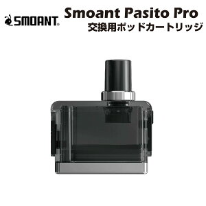 Smoant Pasito Pro |bgJ[gbW 3ml XAg pV[g dq΂ dq^oR xCv { Lbh  ։ jR`[ ^[ jR`0 C dq V[V ^ mtl dl vape