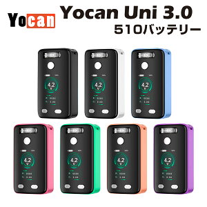 yN[|5%OFFzYocan UNI 3.0 VV BOX MOD 510Ki d obe[ [L j v dq^oR xCv { vape CBD CBG CBN thct[ bNX Lbh IC J[gbW Ag}CU[ 