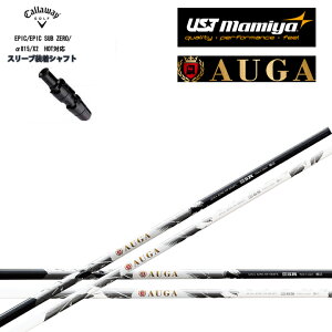 LEFC/Callaway GsbNTu[ 815 X2 HOT p_C [O ΉX[ut JX^Vtg UST }~/Mamiya AUGA IEK/AUGA WHITE IEKzCg EPIC Sub Zero yz