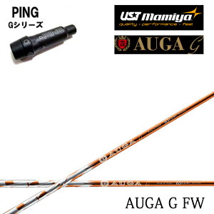 PING GOLF/sSt G400/G30 X[utJX^Vtg UST }~/Mamiya AUGA G FAIRWAYWOOD IEK W[ tFAEFCEbh FWp yz