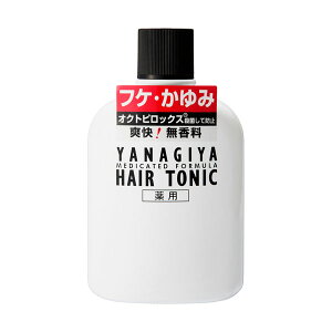 送料無料 柳屋 薬用ヘアトニック フケ・かゆみ用 240mL 薬用育毛トニック 育毛剤 発毛促進 フケ かゆみ 抜毛 脱毛 頭皮 薄毛 無香料 男女兼用 やなぎや ユニセックス ビタミンE誘導体 グリチル