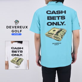 【FINAL SALE】【25SS】 DEVEREUX GOLF デヴァローゴルフ CASH BETS MESH POLO / バックプリント メッシュポロシャツ スポーツ ウェア ゴルフ アウトドア カジュアル 吸湿速乾性 UVカット トップス 半袖 シャツ ギフト コンペ ラウンド メンズ ゴルフ ウェア M-XL 763572021