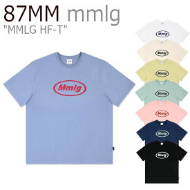 87MM mmlg Tシャツ パルチルエムエム メンズ レディース MMLG HF-T ハーフT 半袖 Tシャツ WHTIE ホワイト NATURAL ナチュラル SAND YELLOW イエロー PURE MINT ミント MELANGE メランジ BLUE ブルー INDI PINK ピンク NAVY ネイビー BLACK ブラック MMLG-T122 ウェア