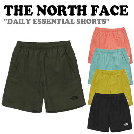 ノースフェイス ハーフパンツ THE NORTH FACE メンズ レディース DAILY ESSENTIAL SHORTS デイリー エッセンシャル ショーツ EMERALD エメラルド KHAKI カーキ BLACK ブラック MUSTARD マスタード CORAL コーラル NS6NN20A/B/C/D/E NS6NP20A ウェア 【中古】未使用品