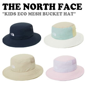 ノースフェイス ハット THE NORTH FACE 男の子 女の子 KIDS ECO MESH BUCKET HAT キッズ エコ メッシュ バケットハット BEIGE ベージュ NAVY ネイビー PALE GREEN ペイル グリーン LAVENDER ラベンダー NE3HP06R/S/T/U ACC 【中古】未使用品