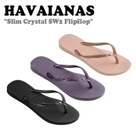 ハワイアナス サンダル HAVAIANAS レディース Slim Crystal SW2 Flipflop スリム クリスタル フリップフロップ BLACK ブラック BALLET ROSE バレットローズ MALVE モルブ 41456510090/1780/0076 シューズ