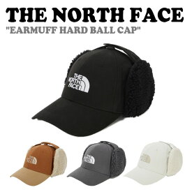 【即納/国内発送】ノースフェイス キャップ THE NORTH FACE メンズ レディース EARMUFF HARD BALL CAP イヤーマフ ハード ボールキャップ BLACK ブラック CAMEL キャメル CHARCOAL チャコール CREAM クリーム NE3CP53J/K/L/M ACC 【中古】未使用品