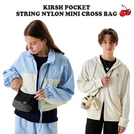 キルシー ボディバッグ KIRSH 正規販売店 POCKET STRING NYLON MINI CROSS BAG ポケット ストリング ナイロン ミニ クロスバッグ LIGHT GRAY ライトグレー BLACK ブラック LIGHT YELLOW ライトイエロー KPSRBBG506M バッグ