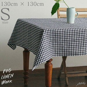 �t�H�O���l�����[�N ���l�� �e�[�u���N���X S�T�C�Y �l�C�r�[�z���C�g�`�F�b�N fog linen work