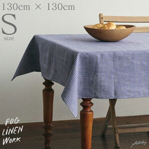 �t�H�O���l�����[�N ���l�� �e�[�u���N���X S�T�C�Y �t���b�h fog linen work