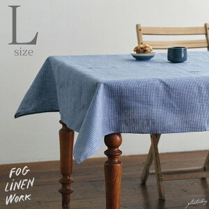 �t�H�O���l�����[�N ���l�� �e�[�u���N���X L�T�C�Y �A�����A fog linen work
