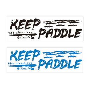 ylR|XΏۏizGUARD KEEP PADDLE  XebJ[