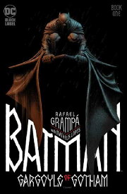 BATMAN GARGOYLE OF GOTHAM #1 (OF 4)＜Aカバー＞