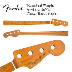 Fender Roasted Maple Vintera 60's Jazz Bass Neck 20 Vintage Frets 7.25" "C" Shape 新品[フェンダー][ジャズベース][Mexico,メキシコ製][ネック][ローステッドメイプル][ギターパーツ]