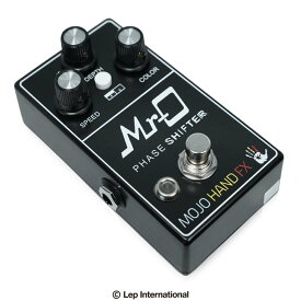 Mojo Hand Fx Mr-O 新品 《フェイザー》[モジョハンドエフェクツ][Phaser][Effector,エフェクター]