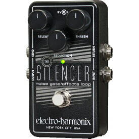 electro-harmonix Silencer 新品 ノイズゲート[エレクトロハーモニクス][サイレンサー][Noise Gate][Effector,エフェクター]