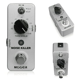 MOOER Noise Killer 新品 ノイズリダクション [ムーア][ノイズキラー][Effector,エフェクター]