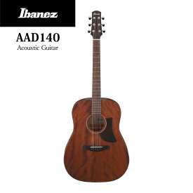 Ibanez AAD140 -OPN(Open Pore Natural)- 新品[アイバニーズ][ナチュラル][Acoustic Guitar,アコースティックギター]