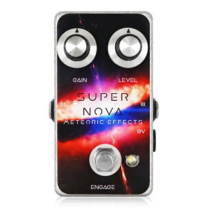 Meteoric Effects / Super Nova Fuzz Vi[eIbNGtFNc][X[p[m@t@Y][Effector,GtFN^[,y_]