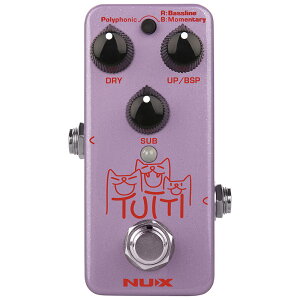 NUX TUTTI (NPO-2) -Polyphonic Octave Pedal- �V�i [�j���[�G�b�N�X][�I�N�^�[�o�[][Effector,�G�t�F�N�^�[]