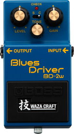 BOSS BD-2W WAZA CRAFT "MADE IN JAPAN" 新品 オーバードライブ[ボス][技][Blues Driver,ブルースドライバー][Overdrive][エフェクター,Effector]