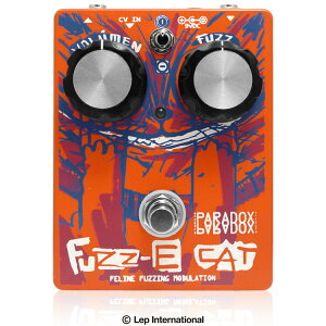 Paradox Effects FUZZ-E CAT Vi t@Y [phbNXGbtFNc][t@YC[Lbg][Effector,GtFN^[]