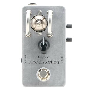 beyond tube pedals Beyond Tube DistortionVi ^ǃfBXg[V[rh`[uy_Y][GtFN^[]