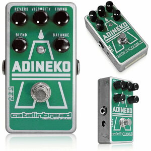 Catalinbread Adineko �V�i �G�R�[/�f�B���C[�J�^�����u���b�h][�A�f�B�l�R][Delay,Echo][Effector,�G�t�F�N�^�[]