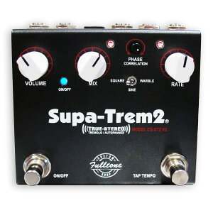 Fulltone Supa-Trem2 v2 Vi g[tg[][ubN][Effector,GtFN^[]
