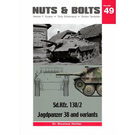 NUTS & BOLTS VOL.49 Sd.Kfz. 138/2 Jagdpanzer 38 and variants