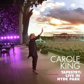 輸入盤 CAROLE KING / TAPESTRY ： LIVE AT HYDE PARK [CD＋BLU-RAY]
