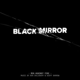 輸入盤 O.S.T. / BLACK MIRROR ： MEN AGAINST FIRE [CD]