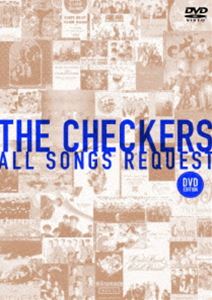 チェッカーズ ALL SONGS REQUEST -DVD 買物 直輸入品激安 DVD 廉価版 EDITION-