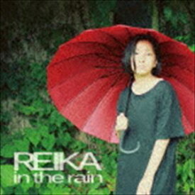 REIKA / in the rain [CD]
