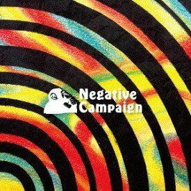 Negative Campaign / Negative Campaign [CD]