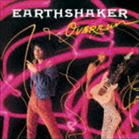 EARTHSHAKER / オーヴァーラン（Blu-specCD） [CD]