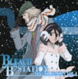 BLEACH ”B” STATION Second Season 1 [CD]