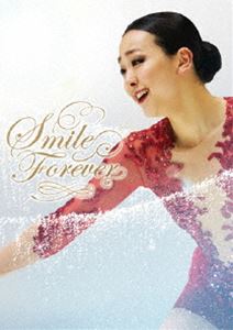 浅田真央『Smile Forever』～美しき氷上の妖精～ Blu-ray [Blu-ray]