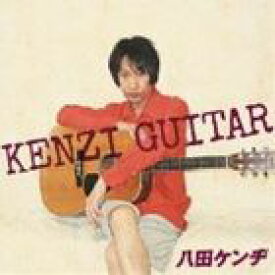 八田ケンヂ / KENZI GUITAR [CD]