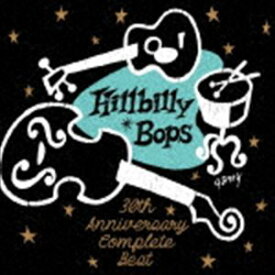 ヒルビリー・バップス / ヒルビリー・バップス 30th Anniversary コンプリート・ベスト（CD＋DVD） [CD]